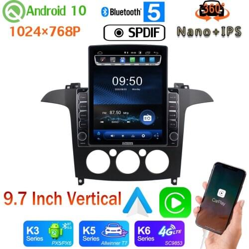 Nano+IPS 9.7" Vertical Tesla Android 10 Car Media Radio GPS PX6 4+64G For Ford S-Max S MAX 2007 2008 AT MT Head Unit 360 Camera