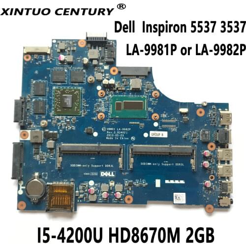 LA-9981P or LA-9982P Laptop motherboard for Dell Inspiron 15R 5537 3537 mainboard with I5-4200U 2GB graphics card 100% Tested OK