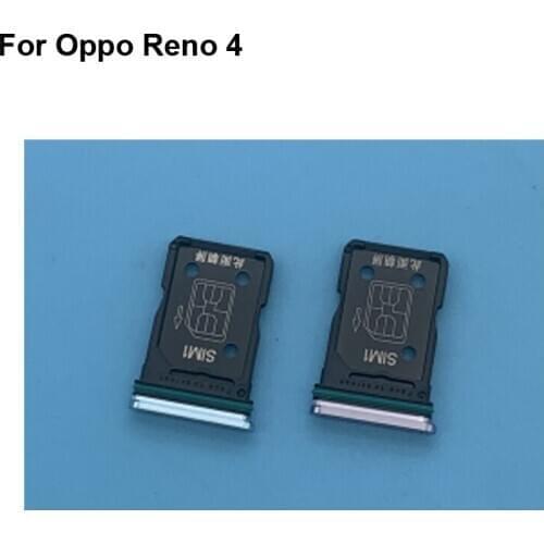 For OPPO Reno 4 New Tested Good Sim Card Holder Tray Card Slot For Oppo Reno4 Sim Card Holder Replacement Re NO 4