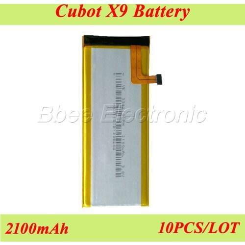 10PCS/LOT 2100mAh Cubot X9 Battery Batterie Bateria AKKU Accumulator PIL