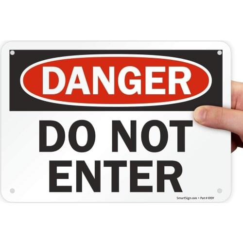 "Danger Do Not Enter" Sign | 7" x8" Aluminum