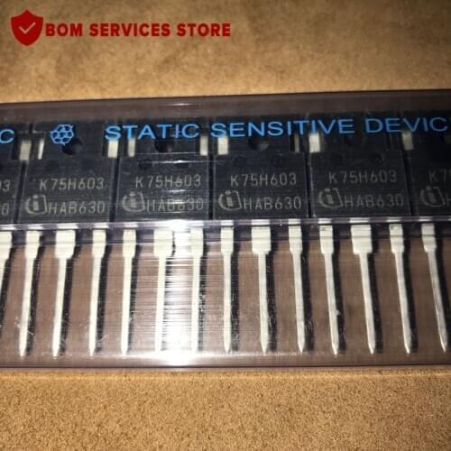 Fast Delivery 10PCS IKW75N60H3 K75H603 TO-247 600V hibh speed switching series third generation transistor