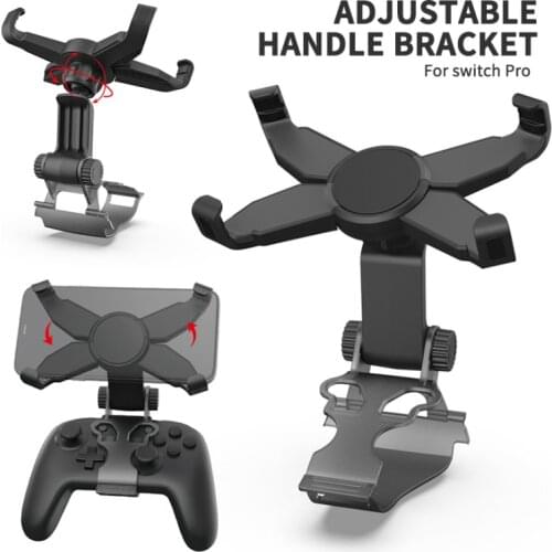 Wireless Handle Bracket For Switch Pro Controller Phone Holder Stand Adjustable Clip Bluetooth Gamepad Bracket Support Mount