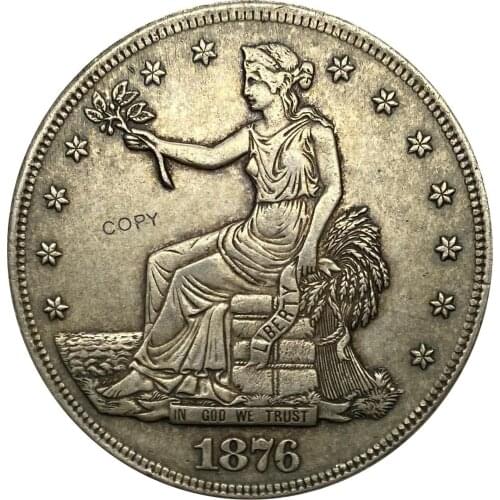 United States America 1876 CC 1 Trade One Dollar US In God We Trust 420 Grains 900 Fine Cupronickel Silver Plated Copy Coin