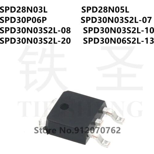 10PCS SPD28N03L SPD28N05L SPD30P06P SPD30N03S2L-07 SPD30N03S2L-08 SPD30N03S2L-10 SPD30N03S2L-20 SPD30N06S2L-13 TO-252