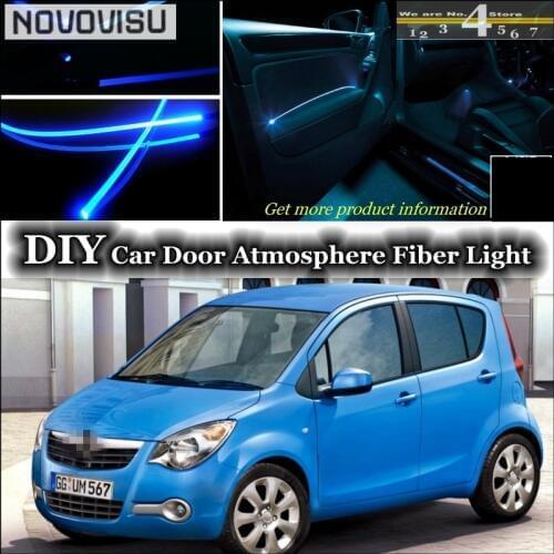 NOVOVISU For Opel Agila interior Ambient Light Tuning Atmosphere Fiber Optic Band Lights Inside Door Panel illumination