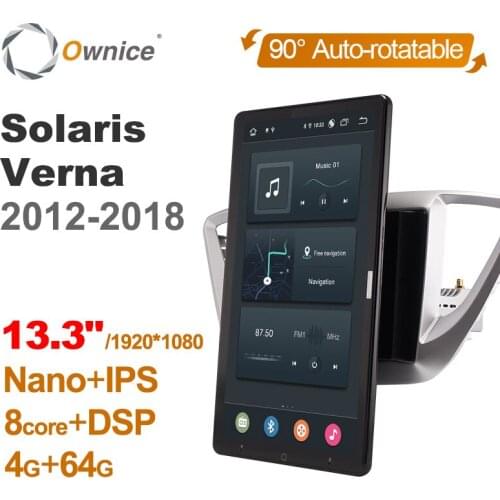 13.3 Inch 1920*1080 Ownice 1 Din Android 10.0 Car Radio for Hyundai solaris verna 2012 - 2018 GPS Auto Audio Auto Rotatable