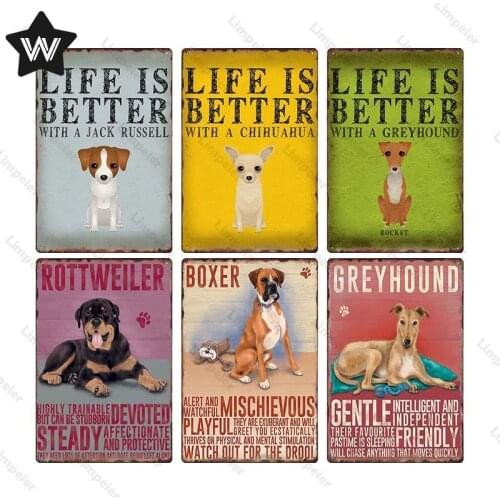 Dog Tin Sign Metal Poster Vintage Wall Sticker Metal Plaque Life Is Better with A Dog Metal Tin Sign Retro Tin Plaque Decor Home