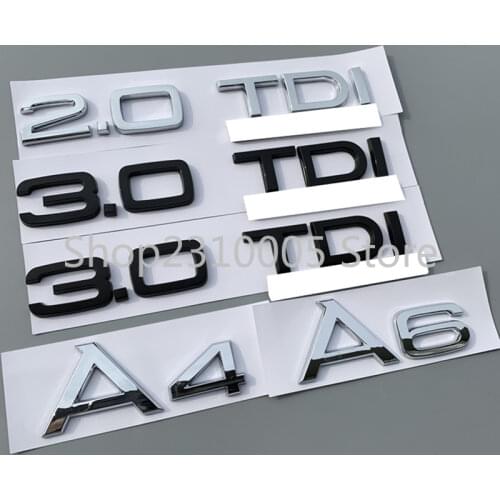 TDI 1.9TDI 2.0TDI 2.5TDI 2.7TDI 3.0TDI Letters Emblem Car Styling Rear Trunk Logo Sticker for Audi A3 A4 A5 A6L A7 A8 Q3 Q5 Q7