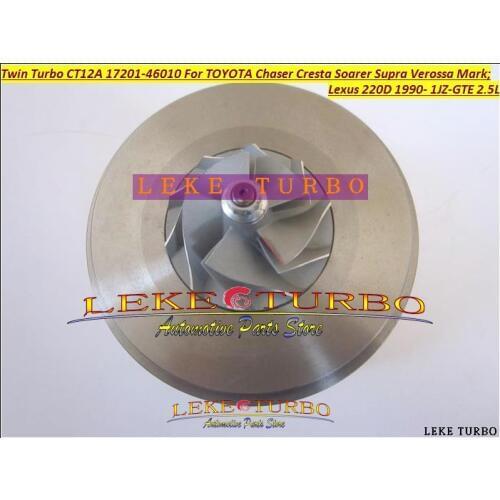 Twin Turbo Cartridge CHRA CT12A 17201-46010 For TOYOTA Chaser Cresta Soarer Supra Verossa Mark Lexus 220D 90 1JZGTE 1JZ-GTE 2.5L