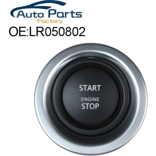 LR050802 New High Quality Engine Start Stop Switch Keyless Ignition Button For Land Range Rover LR011897 AH4214C376BB
