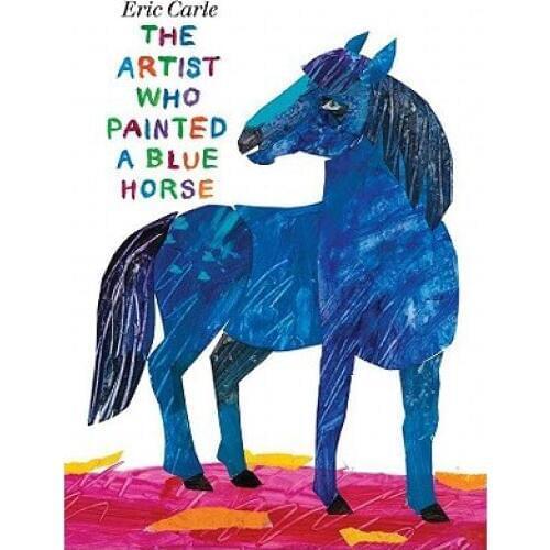 The Artist Who Painted A Blue Horse By Eric Carle Learning English Stoyr Reading Books for Children Drawing Book