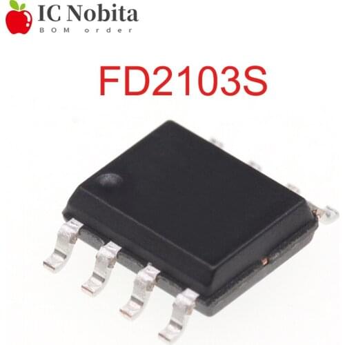 FD2103S SOP-8 FD2103 SMD FORTIOR 180V Half-Bridge Gate Driver Chip IC New Original