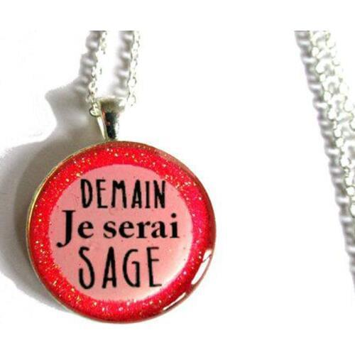 Quote necklace, Demain je serai sage, tomorrow i'll be kind, french quote pink necklace jewelry glitter necklace, motivational