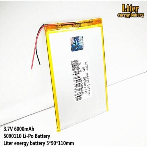 Liter energy battery 3.7V,6000mAH 5090110 (polymer lithium ion battery) Li-ion battery for tablet pc 8 inch 9 inch 10 inch