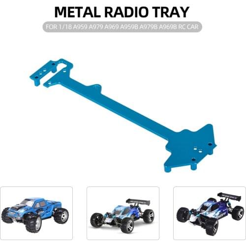 RC Spare Parts Radio Tray Metal/Bottom & Motor Base for WLtoys 1/18 A959 A979 A969 A959B A979B A969B RC Car