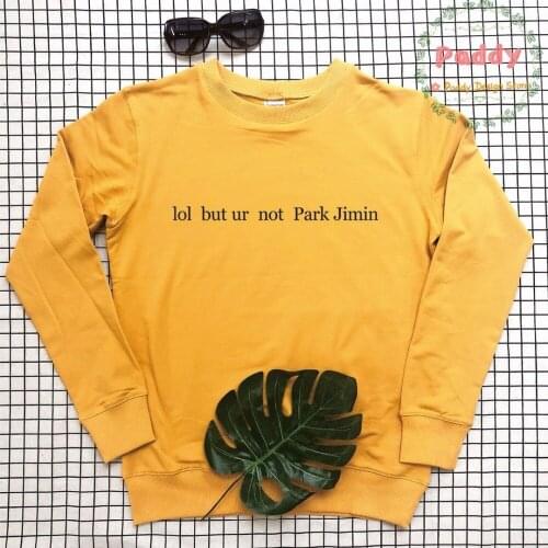 OKOUFEN Streetwear KPOP korean style jumper lol but ur not PARK JIMIN sweatshirts full sleeve autumn winter pullovers cool