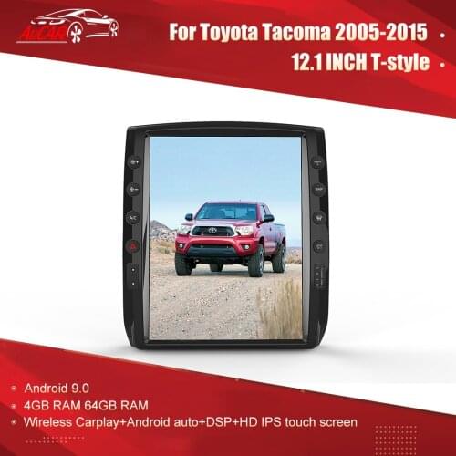For Toyota Tacoma Android Head unit Radio multimedia 2005-2015 Car GPS Navigation Stereo Android 9 T-Style 12.1'' HD 2gen tacoma