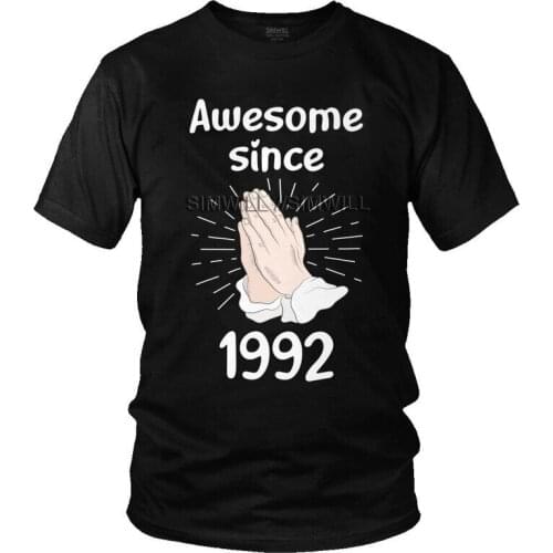 Praying Year 1992 T-shirt Men Harajuku T Shirt Short Sleeve 100% Cotton 29 Years Old 29th Birthday Tshirt Unique Tee Top