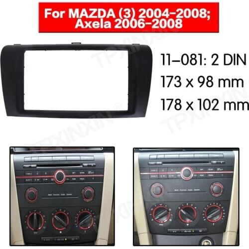 Car radio Frame Panel Auto Radio Stereo Fascia For Mazda 3/ Axela 2006-2008 Dash Plate Facia Panel Mount Trim Kits Frame Adapter