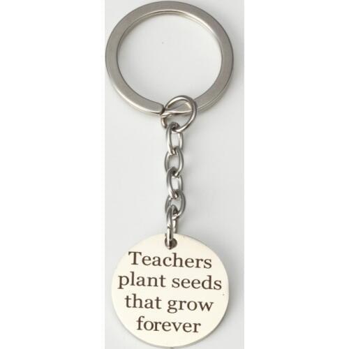 Teachers plant seeds that grow forever Stainless Steel Letter Motivational Keychain Keyrings Thanksgiving Day Gifts For Teachers
