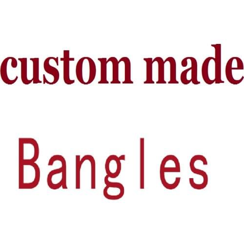 Vip For Custom Bangles, Please Contact Customer Service To Send Pictures SZ064-108