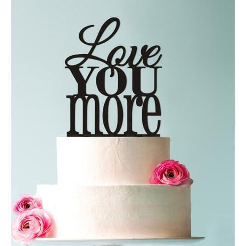 Love You More Mothers Day Topper Custom Romantic Wedding Cake Decoration in your Choice of Color Modern and Elegant Cake Topper