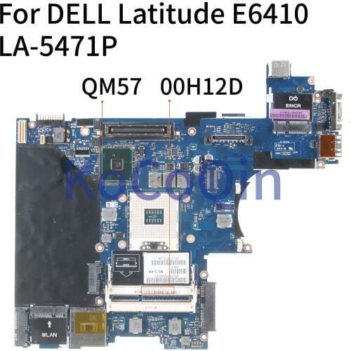 KoCoQin laptop Motherboard For DELL Latitude E6410 Mainboard CN-00H12D 00H12D LA-5471P QM57