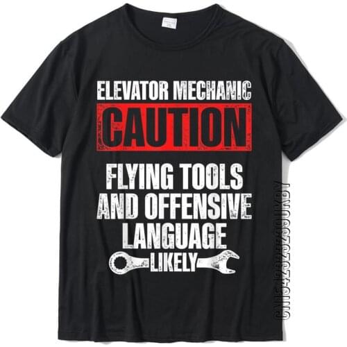 Elevator Mechanic Maintenance Flying Tools Technician T-Shirt 3D Printed Tshirt Discount Cotton Mens Tops T Shirt Custom
