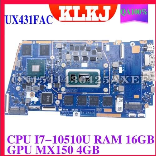 KLKJ UX431FAC/FLC Laptop motherboard for ASUS ZenBook UX431FLC UX431FN UX431F original mainboard 16GB-RAM I7-10510U MX150-4GB