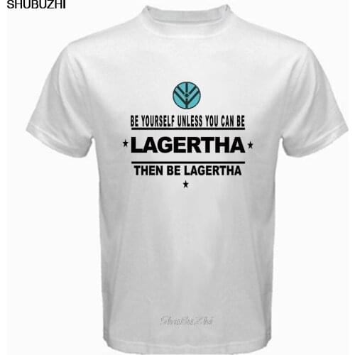 Summer Fashion Funny Print T Shirts Short Sleeve Men Summer Be Lagertha Vikings Tv Series Tshirt White O-Neck Tee Shirt sbz3518