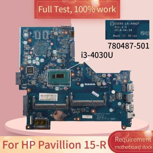 For HP Pavillion 15-R LA-A992P 780487-501 SR1EN i3-4030U DDR3L Notebook motherboard Mainboard full test 100% work