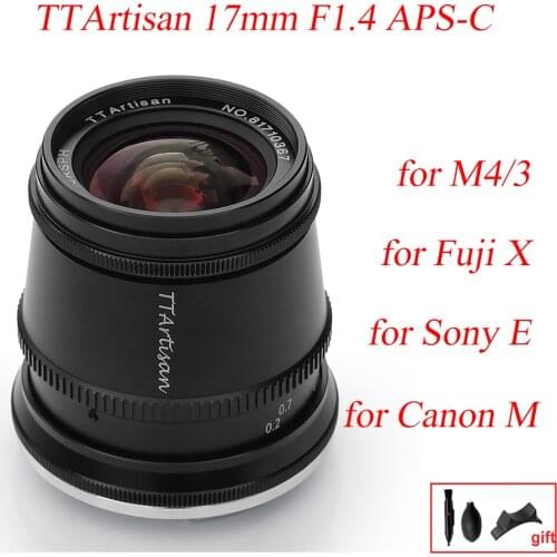 TTArtisan 17mm F1.4 APS-C Cameras Lens Manual Focus MF for Canon M EF-M EOS-M Sony E Fujifilm X Fuji X M43 M4/3 Olympus Mount