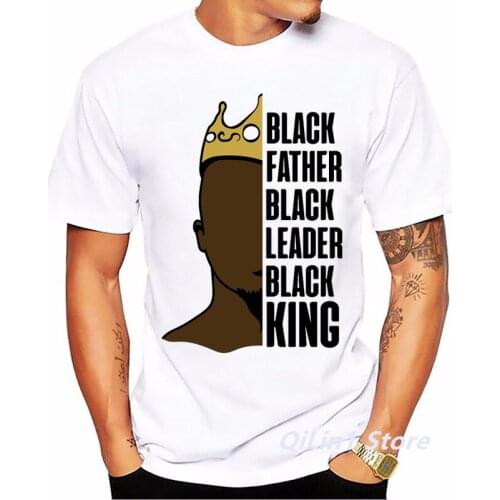Black Father Black Leader Black King Graphic Print T-Shirt Men Melanin T Shirt Homme Harajuku Shirt Summer Short Sleeve Tshirt