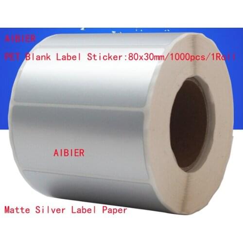 AIBIER Matte silver waterproof label 80*30mm 1000pcs/1Roll Thermal transfer blank PET barcode Labels adhesive printed sticker