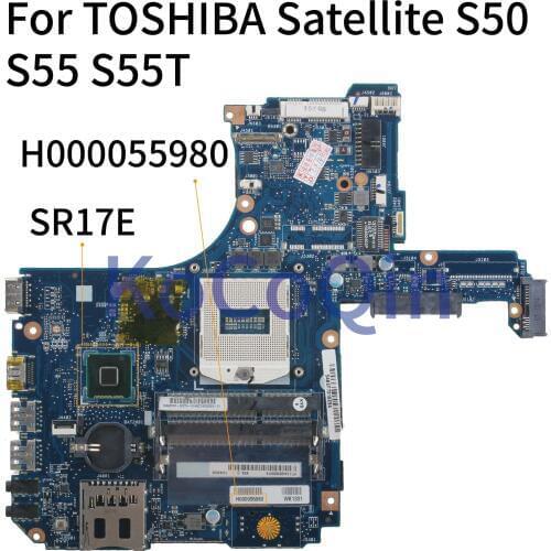 KoCoQin Laptop motherboard For TOSHIBA Satellite S50 S55 S55T HM87 Mainboard H000057670 H000067830 H000055980 SR17E