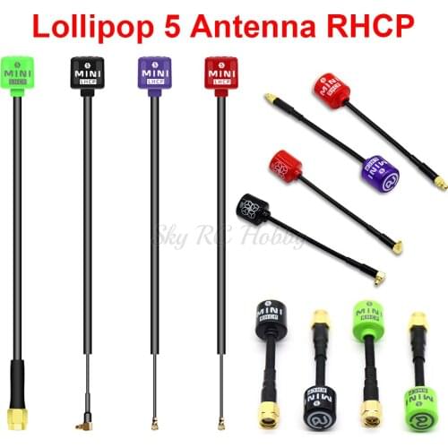 NEW 5.8G Lollipop 5 RHCP Antenna High Gain 2.8Dbi SMA/RP-SMA/MMCX/UFL for FPV Transmitter /Receiver RC Racing Drone TX RX Part