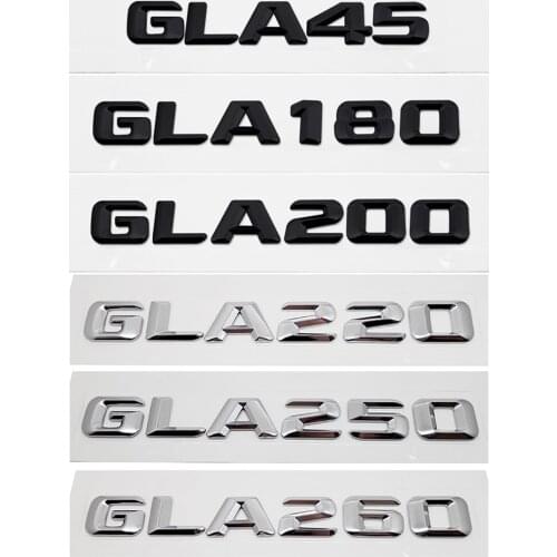 Automobiles Exterior Sticker for Mercedes Benz GLA AMG W205 W221 W168 GLA45 GLA180 GLA200 GLA 220 250 260 Tail Badge 3M Emblem