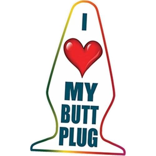 Fuzhen Boutique Decals Exterior Accessories Car Styling I Love My Butt Plug Joke Prank Window Bumper Sticker Waterproof Decal