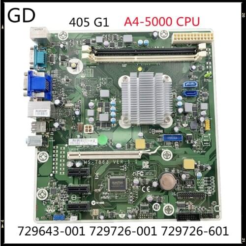 GD Original For HP Pro 405 G1 MT MS-7863 Desktop Motherboard 729643-001 729726-001 A4-5000 CPU DDR3 Full Tested Fast Shipping