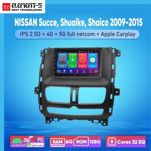 ELEMENT-5 7" 2G+32G Android 8,9,10 4G WIFI RDS DSP Car Radio For NISSAN Succe, Shuaike, Shaico 2009-2015, Navigation GPS HiFi