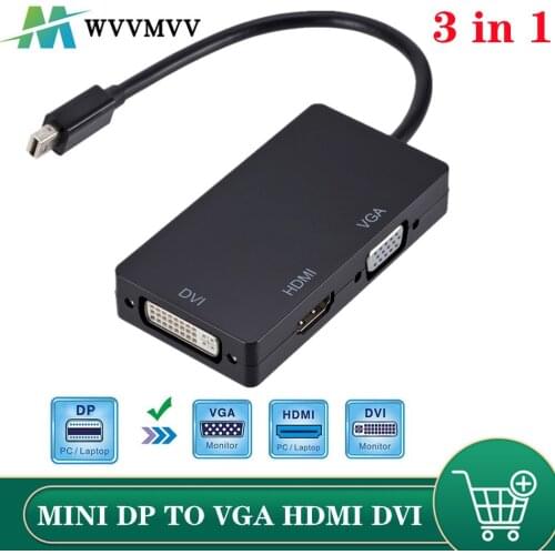 WVVMVV 3 in 1 DisplayPort DP To HDMI-compatible DVI VGA Adapter Cable 1080P Converter Connector For PC Projector Laptop HDTV