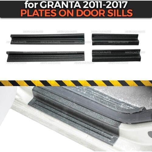 Plate on door sills for Lada Granta 2011-2017 1 set / 4 pcs ABS plastic trim accessories protection of scuff car styling