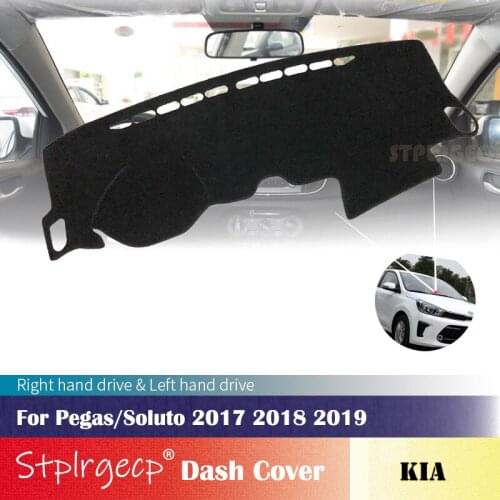 For KIA Pegas 2017 2018 2019 Soluto Anti-Slip Dashboard Cover Protective Pad Car Accessories Sunshade Carpet