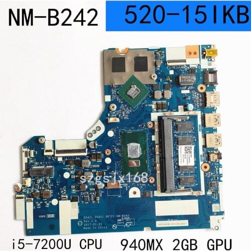 For Lenovo ideapad 520-15IKB Laptop Motherboard Com CPU i5-7200u 4GB RAM 940MX 2GB GPU FRU 5B20N98493 NM-B242 100% testado