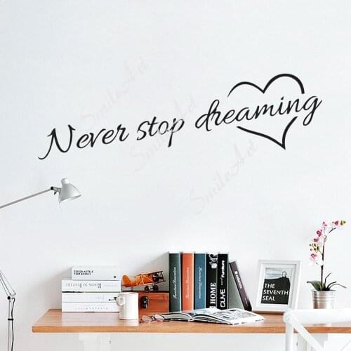 Creative Never Stop Dreaming Waterproof Wall Stickers Home Decor For Kids Rooms Decoration Wall Art Sticker Murals