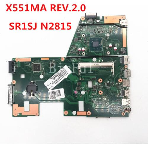 High quality For ASUS X551MA REV.2.0 Laptop motherboard With SR1SJ N2815 CPU 100% full Tested OK+Free shipping