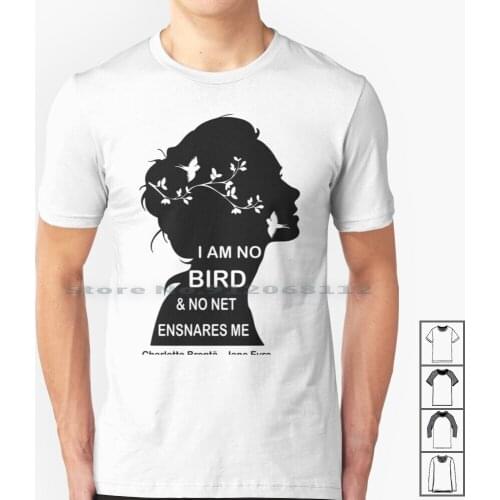 Jane Eyre Poetry T Shirt 100% Cotton Jane Eyre Charlotte Bronte Bird Net Ensnares Creative Trending Vintage Cool Gift Euro Us