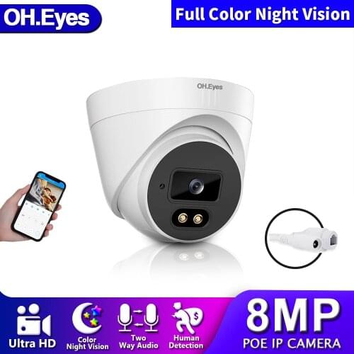OH.eyes 4K POE Security Camera Outdoor POE CCTV Video Surveillance Camera HD MP Color Night Vision Dome IP Cam