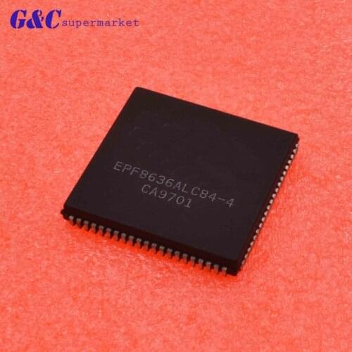 1/5PCS EPF8636ALC84-4 EPF86 PLCC Field Programmable Gate Array 84PINS diy electronics